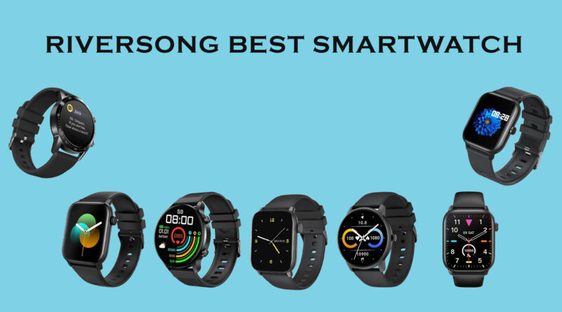 Best Riversong Smartwatch in Nepal